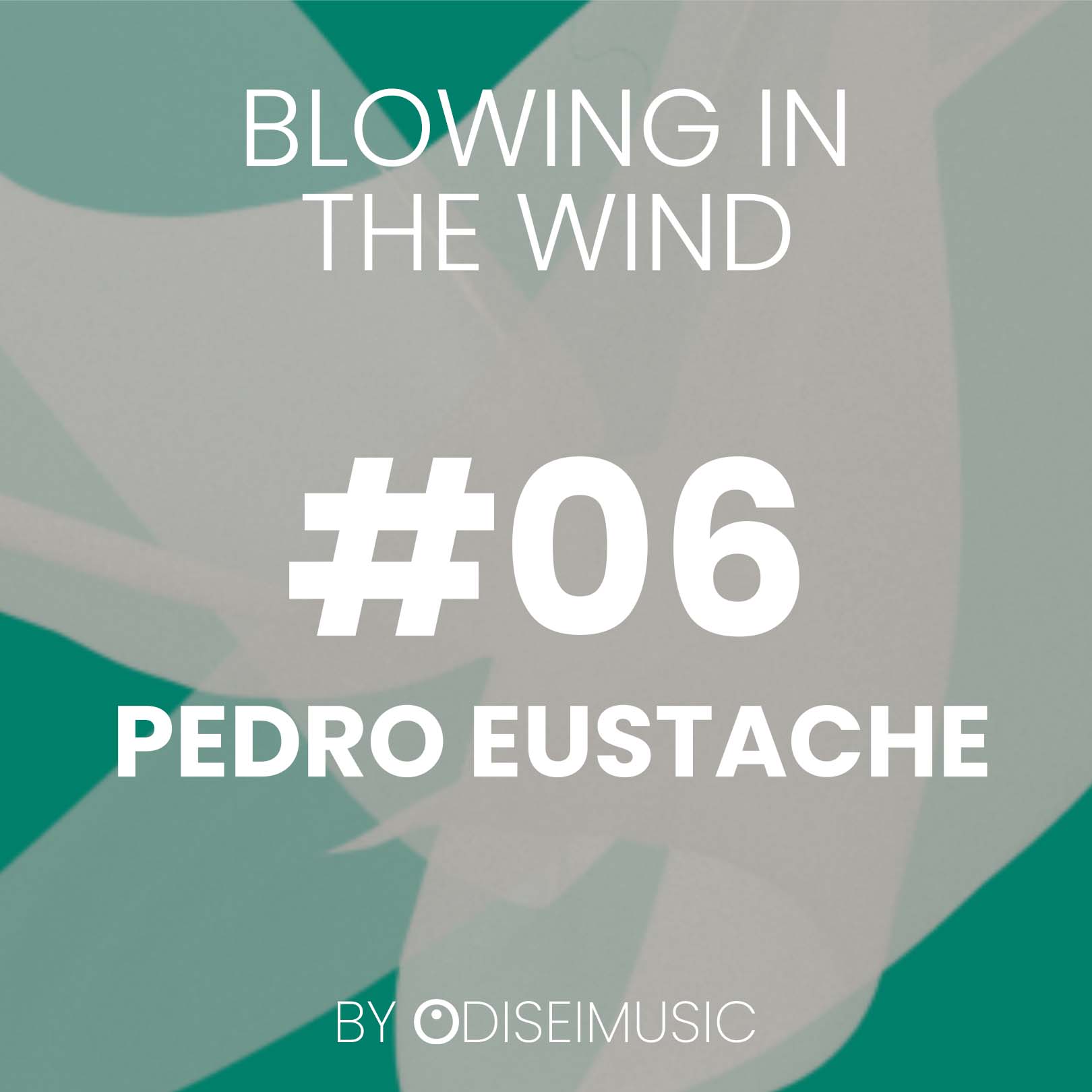 #06 Pedro Eustache - the Wind's Wizard