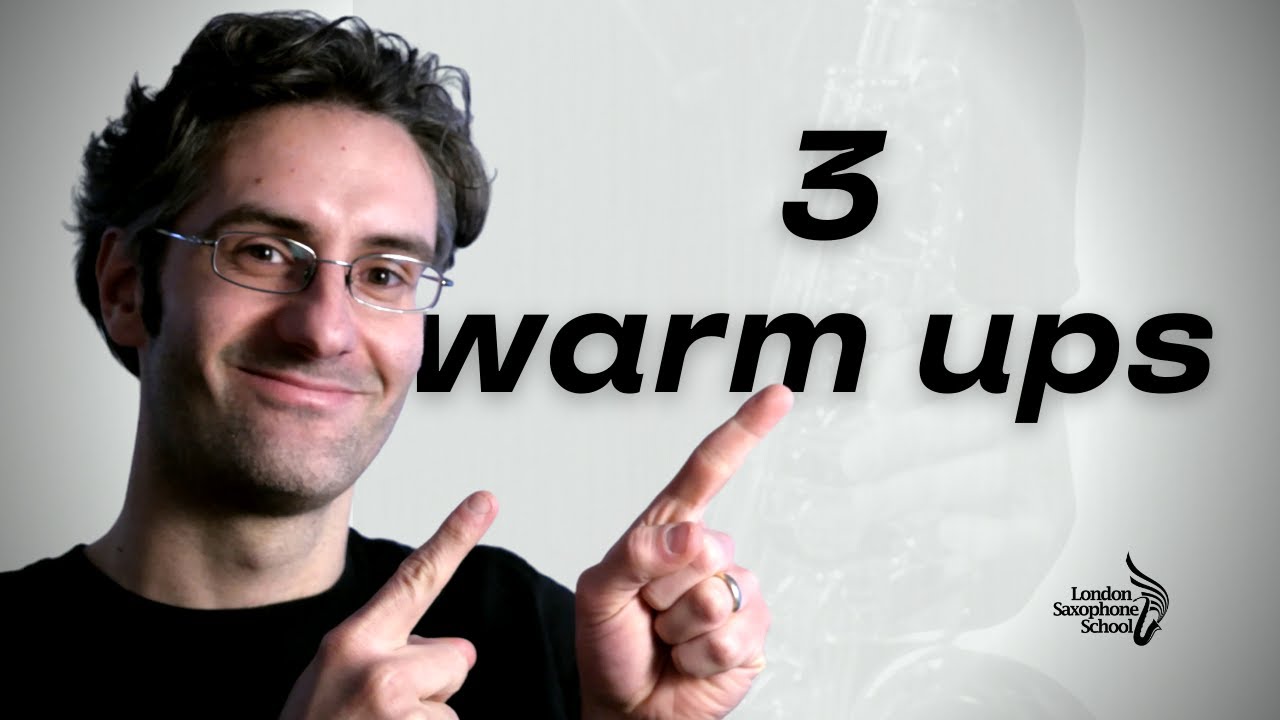 3 Saxophone Warm Ups You Should Be Doing