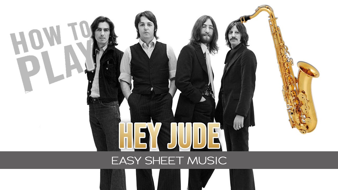 Tenor Saxophone "Hey Jude" The Beatles EASY Sheet Music