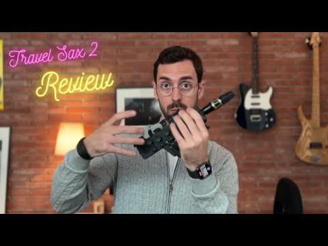 Travel Sax 2 by his own Creator! - What to expect